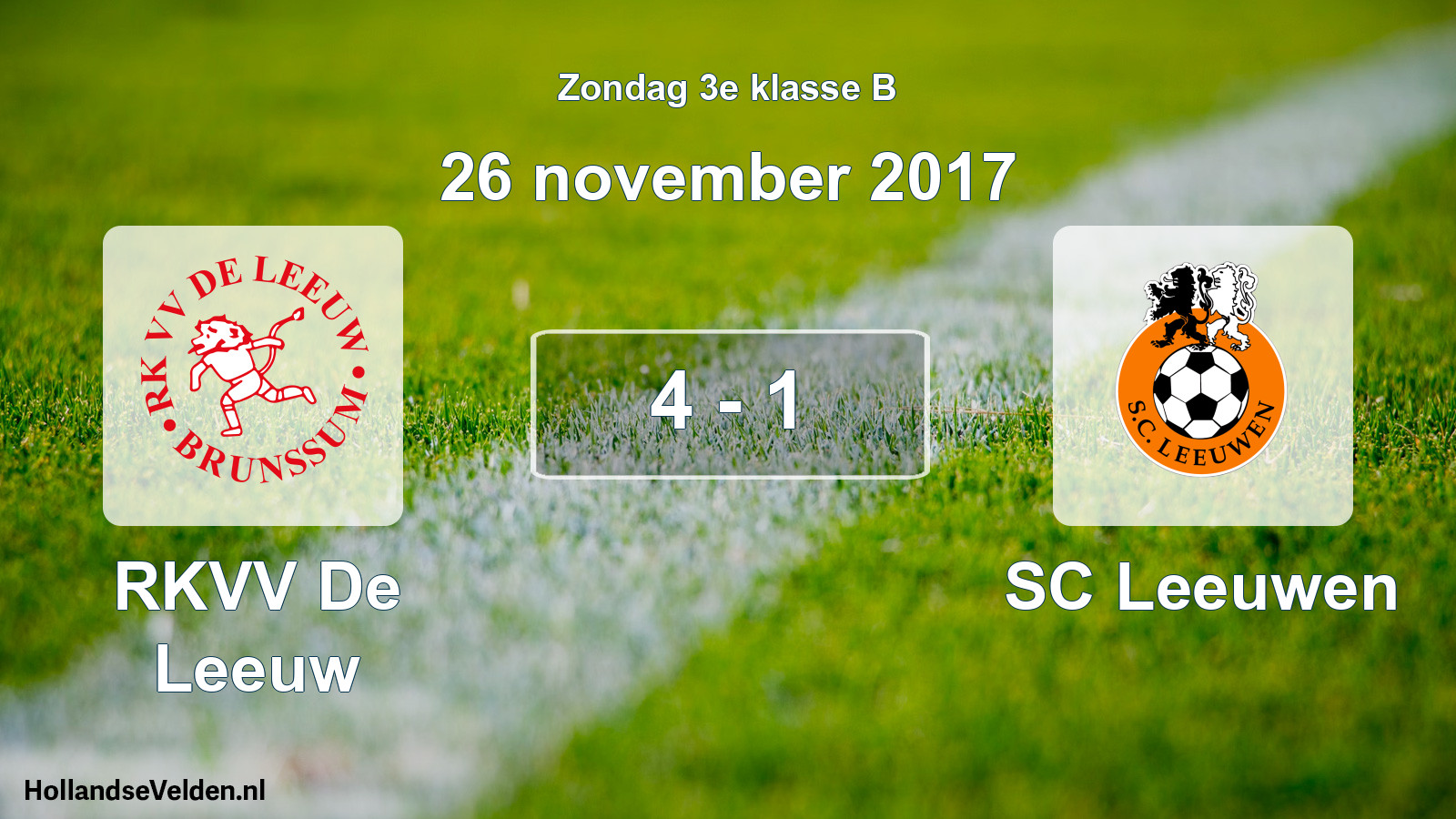 Total number of matches played: RKVV De Leeuw - SC Leeuwen 4 - 1 (26 November 2017)