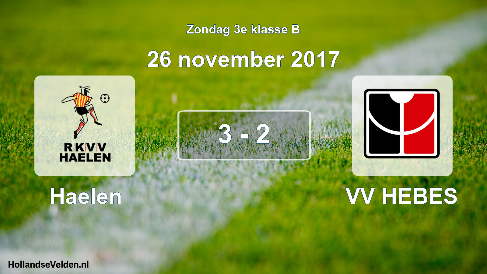 Total number of matches played: Haelen - VV HEBES 3 - 2 (26 November 2017)