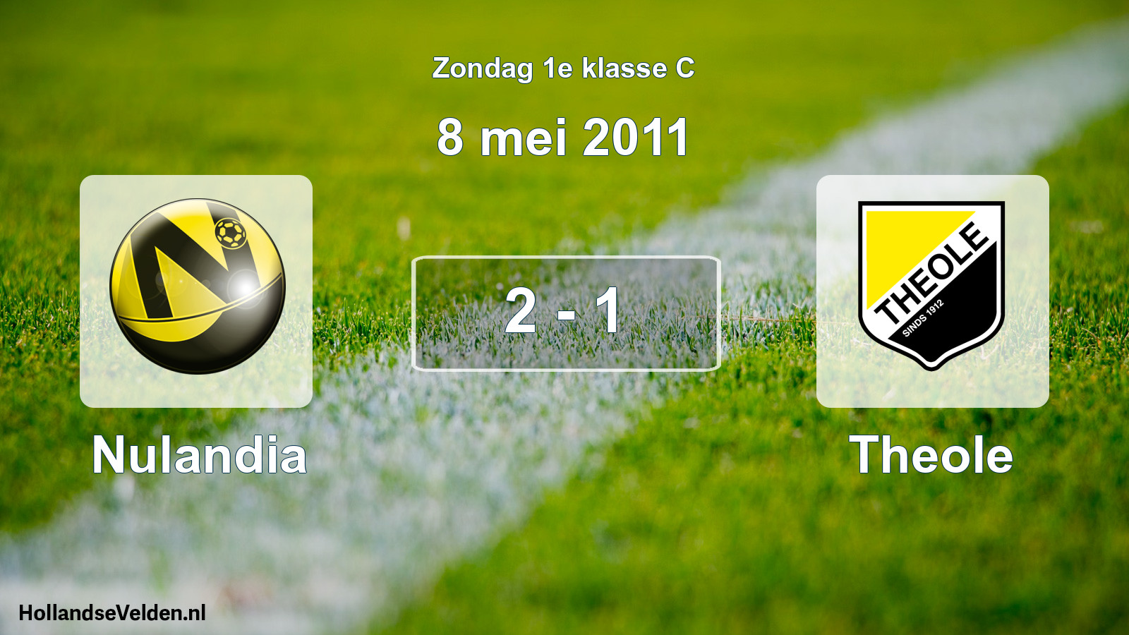 Total number of matches played: Nulandia - Theole 2 - 1 (8 May 2011)
