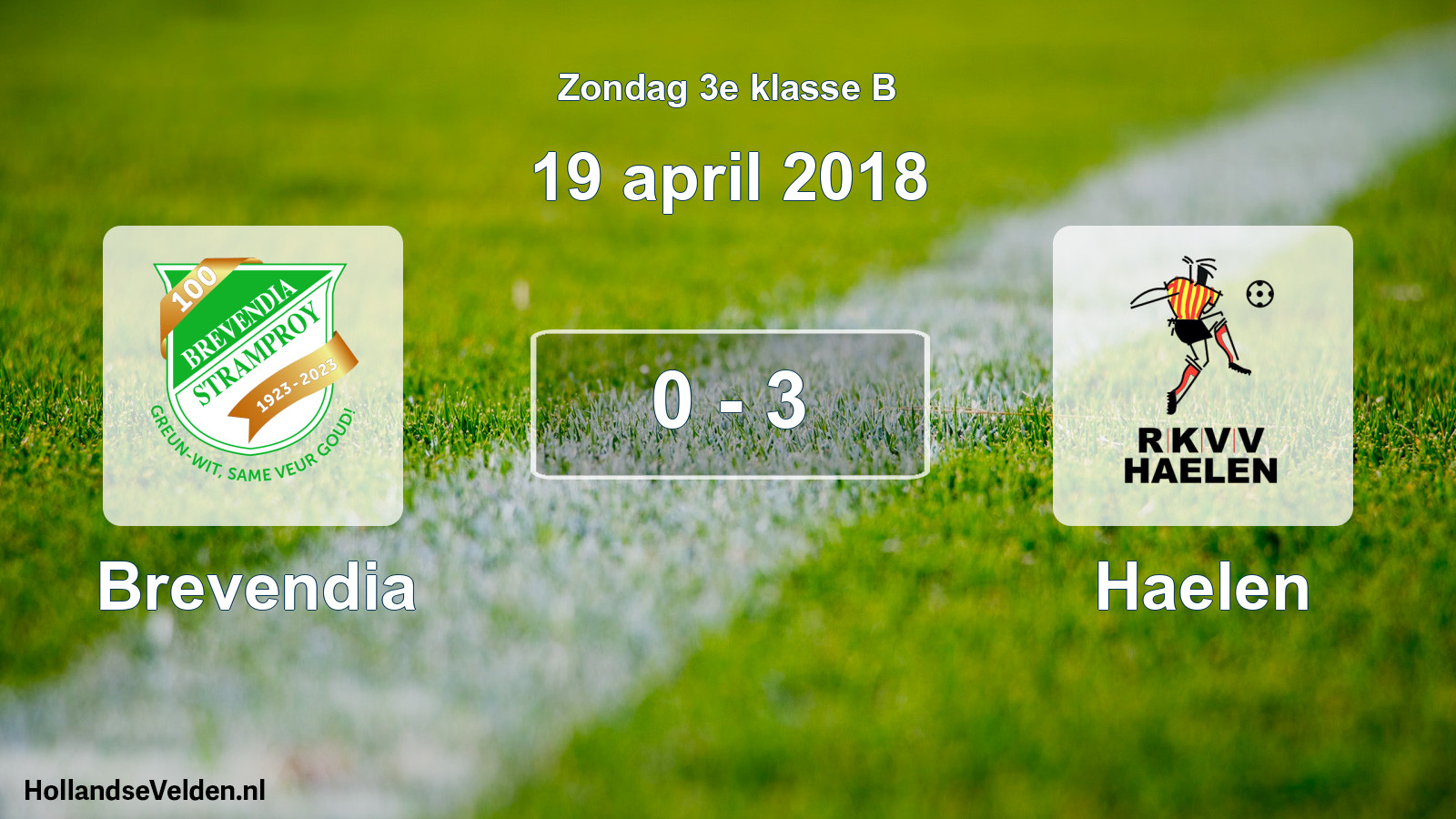 Total number of matches played: Brevendia - Haelen 0 - 3 (19 April 2018)