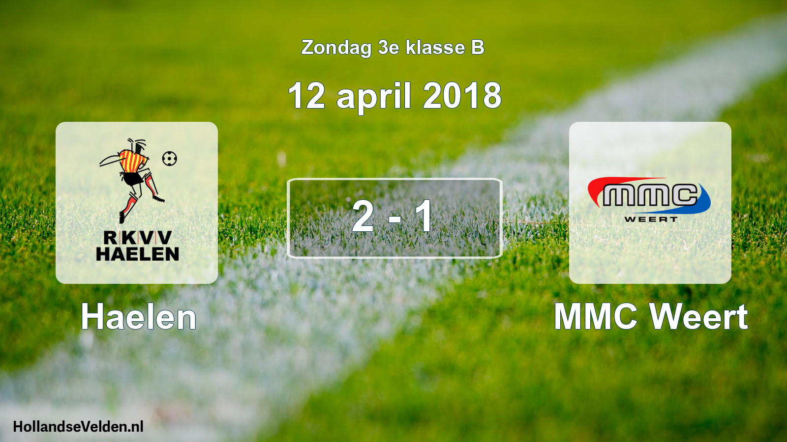 Total number of matches played: Haelen - MMC Weert 2 - 1 (12 April 2018)