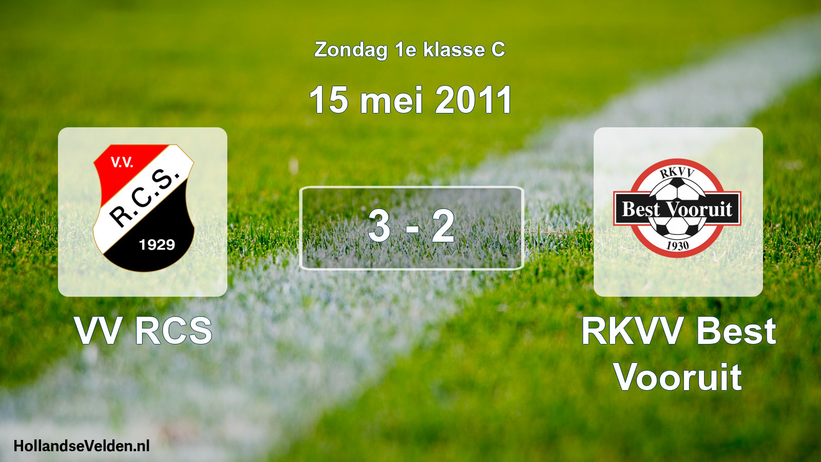 Total number of matches played: VV RCS - RKVV Best Vooruit 3 - 2 (15 May 2011)