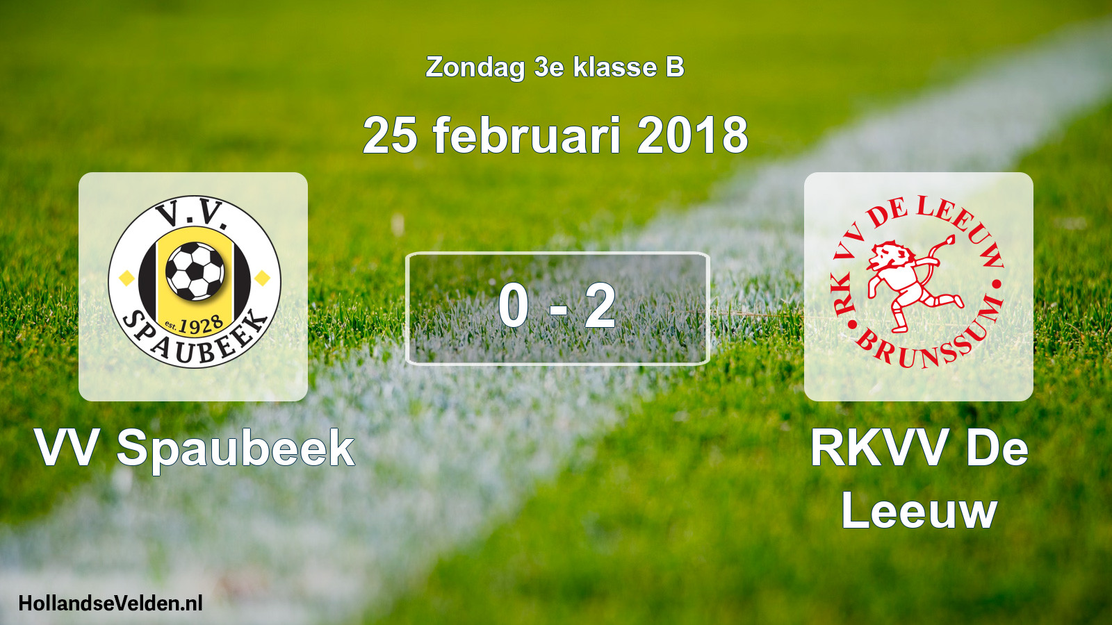 Total number of matches played: VV Spaubeek - RKVV De Leeuw 0 - 2 (25 February 2018)
