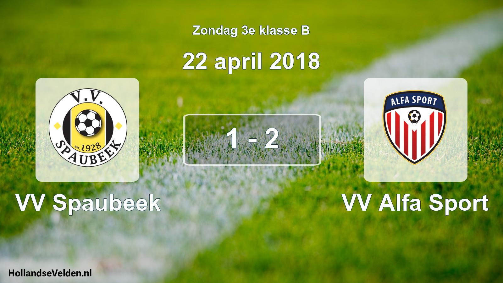 Total number of matches played: VV Spaubeek - VV Alfa Sport 1 - 2 (22 April 2018)