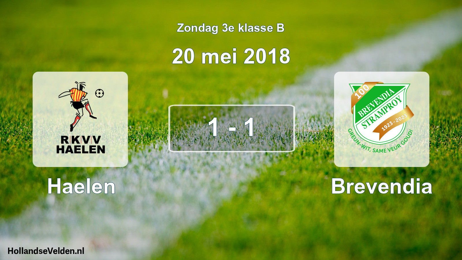 Total number of matches played: Haelen - Brevendia 1 - 1 (20 May 2018)