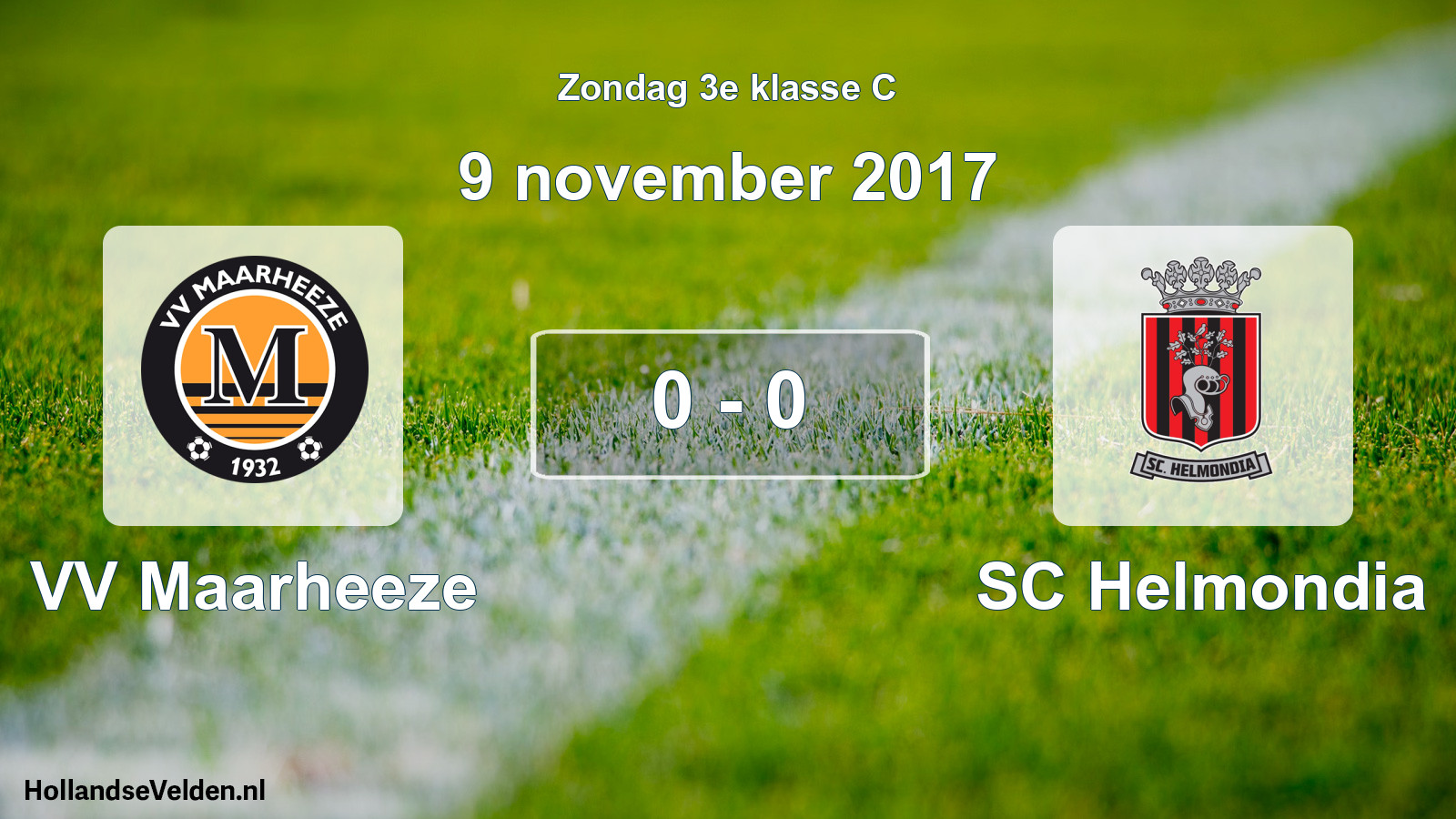 Total number of matches played: VV Maarheeze - SC Helmondia 0 - 0 (9 November 2017)