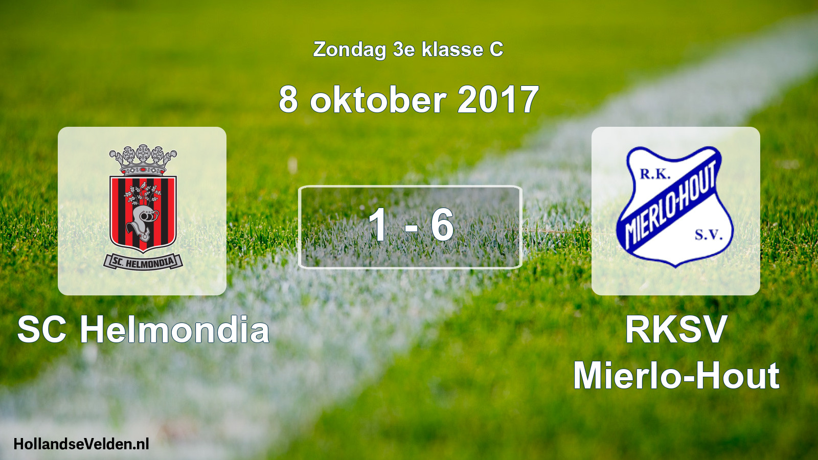 Total number of matches played: SC Helmondia - RKSV Mierlo-Hout 1 - 6 (8 October 2017)