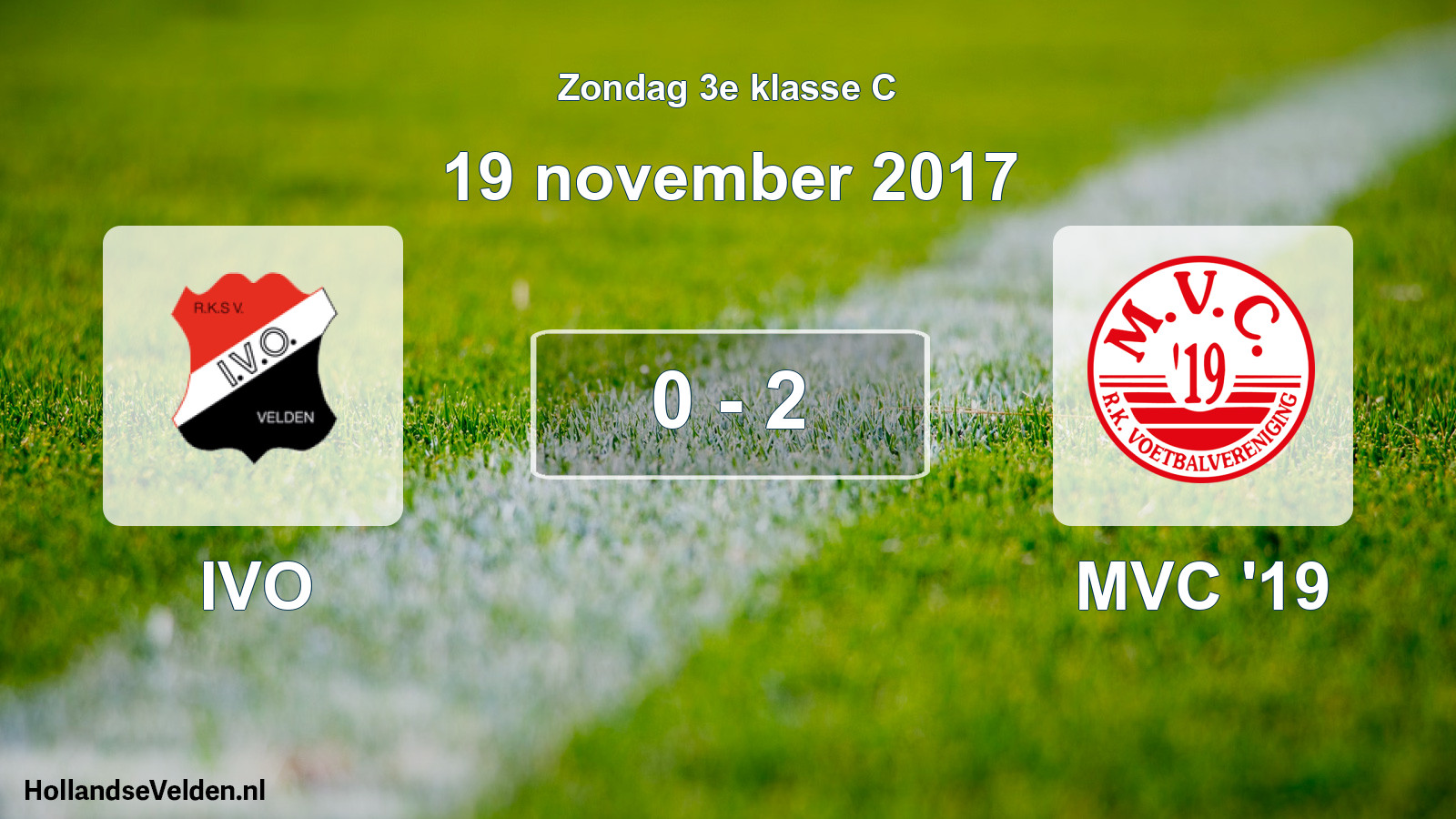 Total number of matches played: IVO - MVC '19 0 - 2 (19 November 2017)
