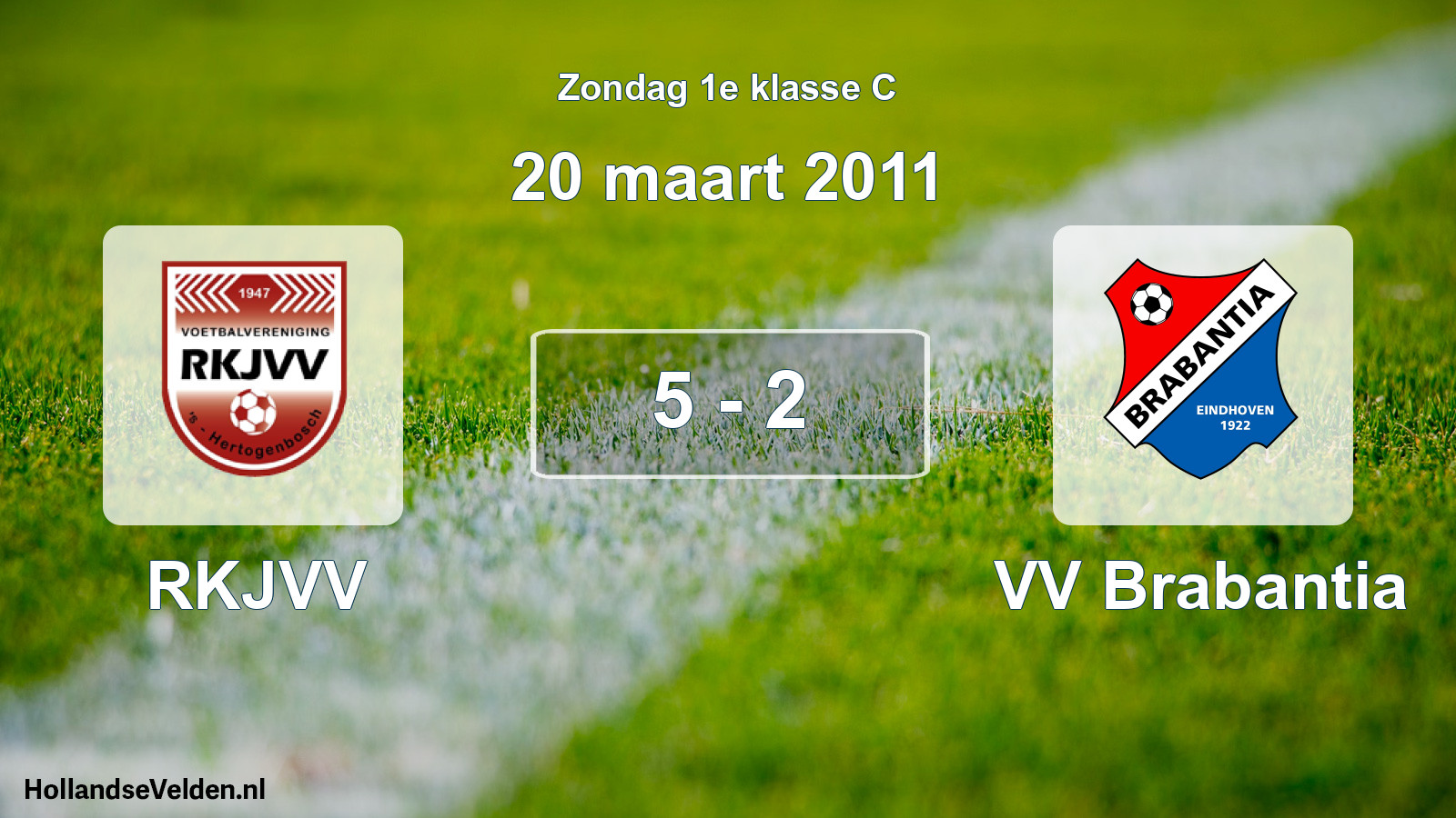 Total number of matches played: RKJVV - VV Brabantia 5 - 2 (20 March 2011)