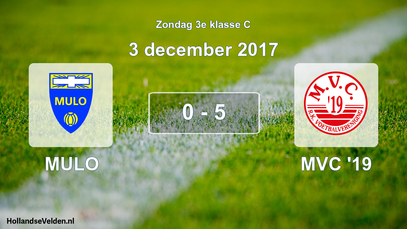Total number of matches played: MULO - MVC '19 0 - 5 (3 December 2017)