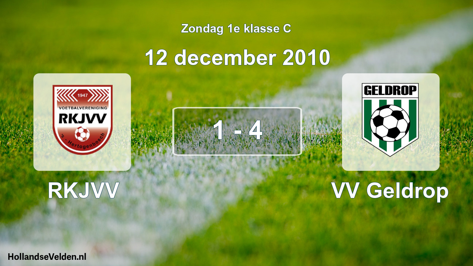 Total number of matches played: RKJVV - VV Geldrop 1 - 4 (12 December 2010)
