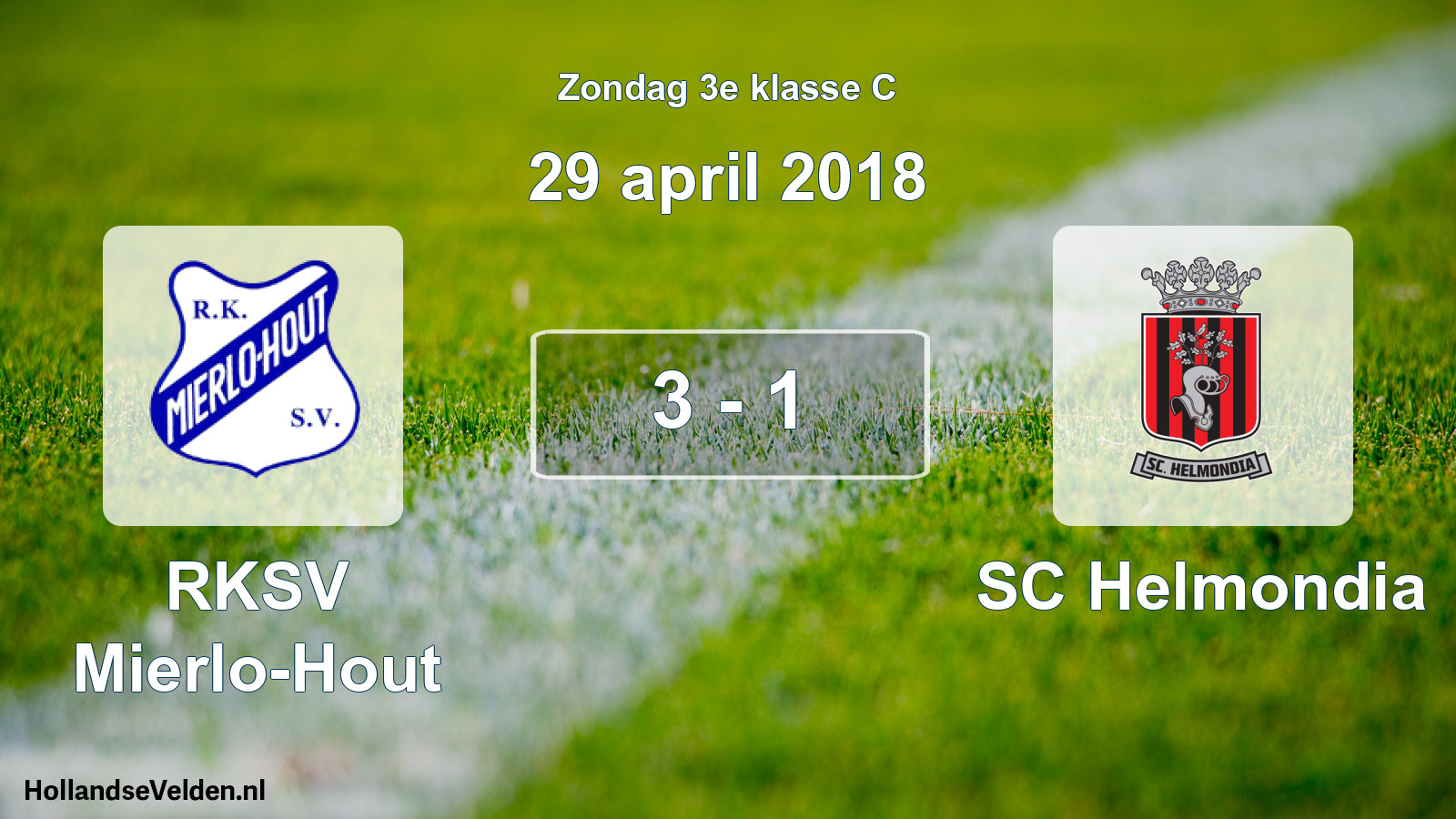 Total number of matches played: RKSV Mierlo-Hout - SC Helmondia 3 - 1 (29 April 2018)