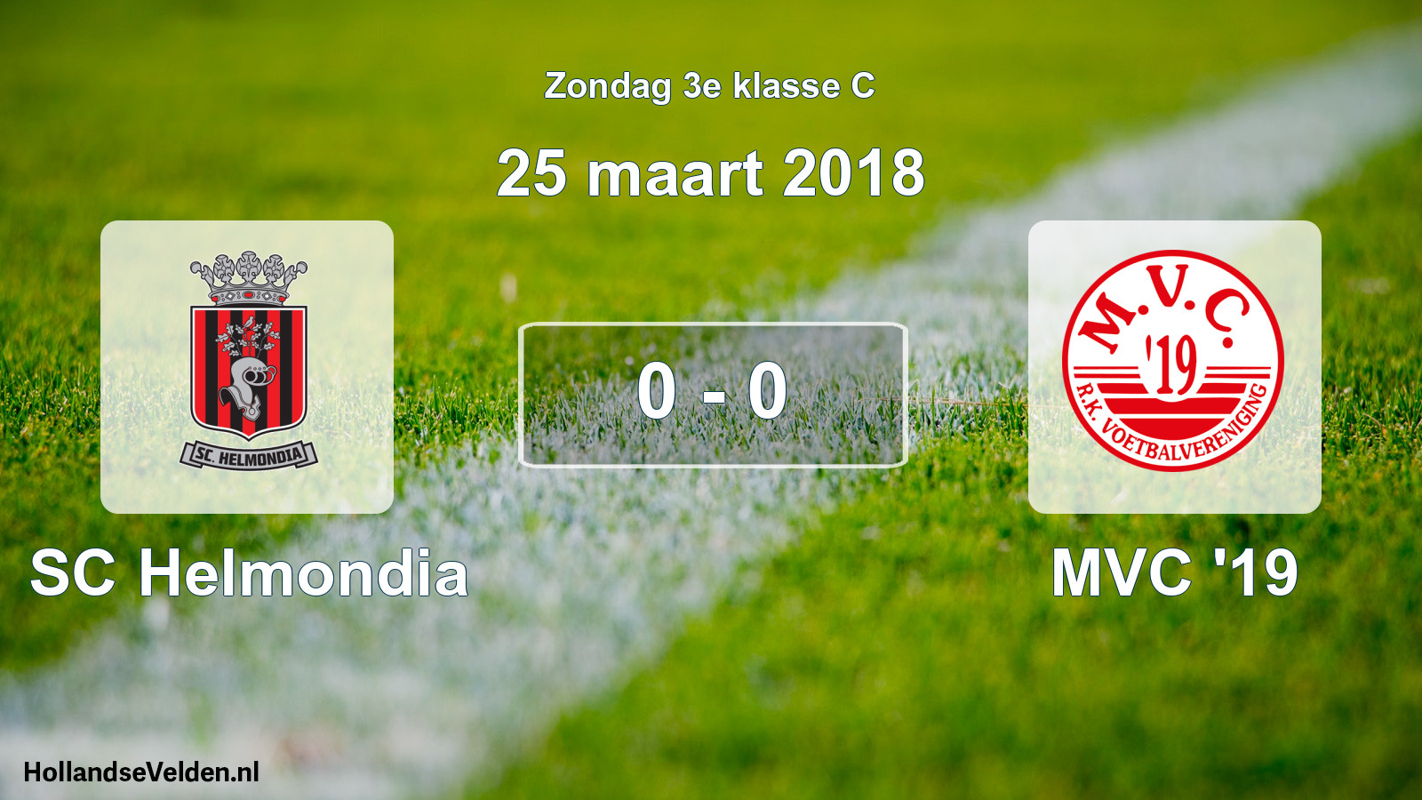 Total number of matches played: SC Helmondia - MVC '19 0 - 0 (25 March 2018)