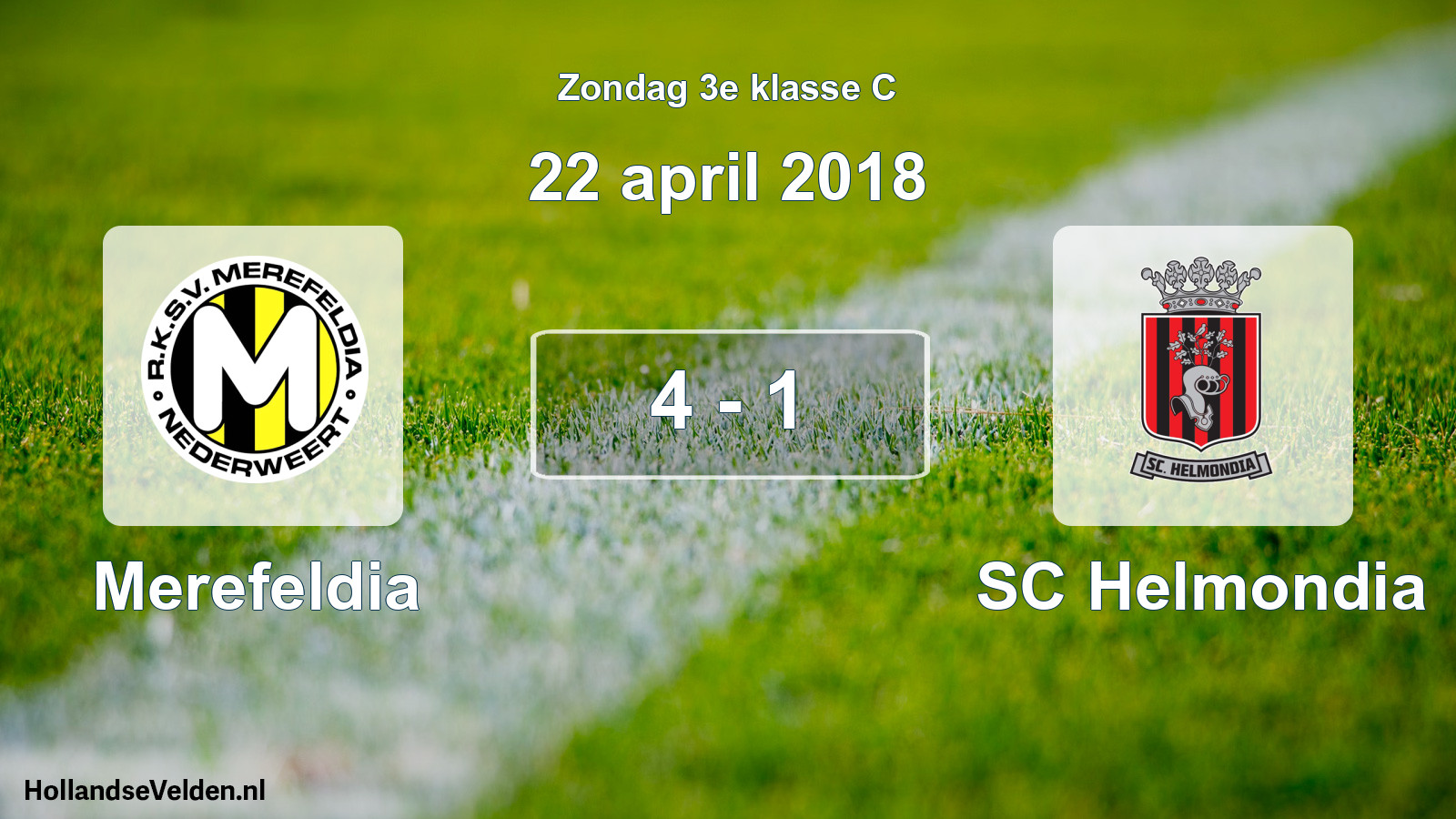 Total number of matches played: Merefeldia - SC Helmondia 4 - 1 (22 April 2018)