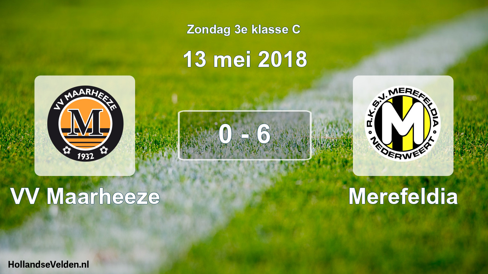Total number of matches played: VV Maarheeze - Merefeldia 0 - 6 (13 May 2018)