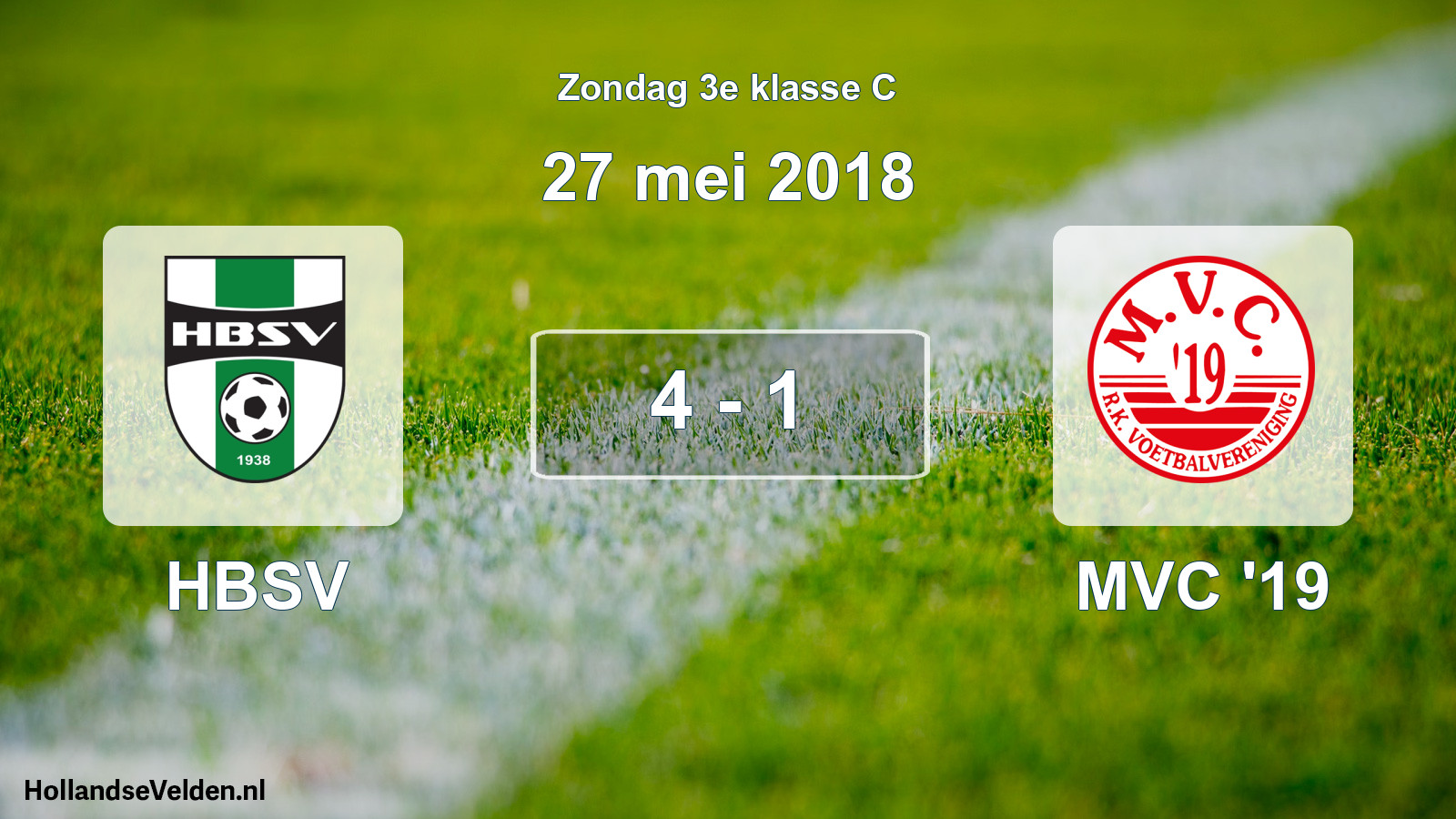 Total number of matches played: HBSV - MVC '19 4 - 1 (27 May 2018)
