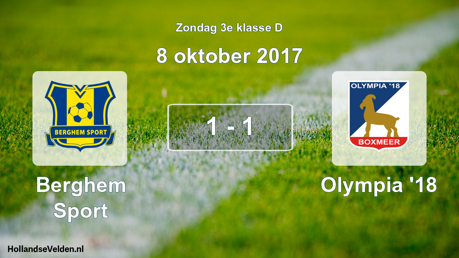 Total number of matches played: Berghem Sport - Olympia '18 1 - 1 (8 October 2017)
