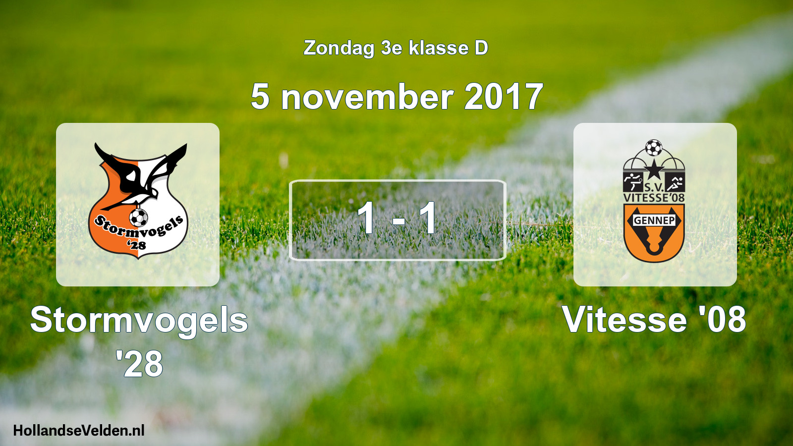 Total number of matches played: Stormvogels '28 - Vitesse '08 1 - 1 (5 November 2017)