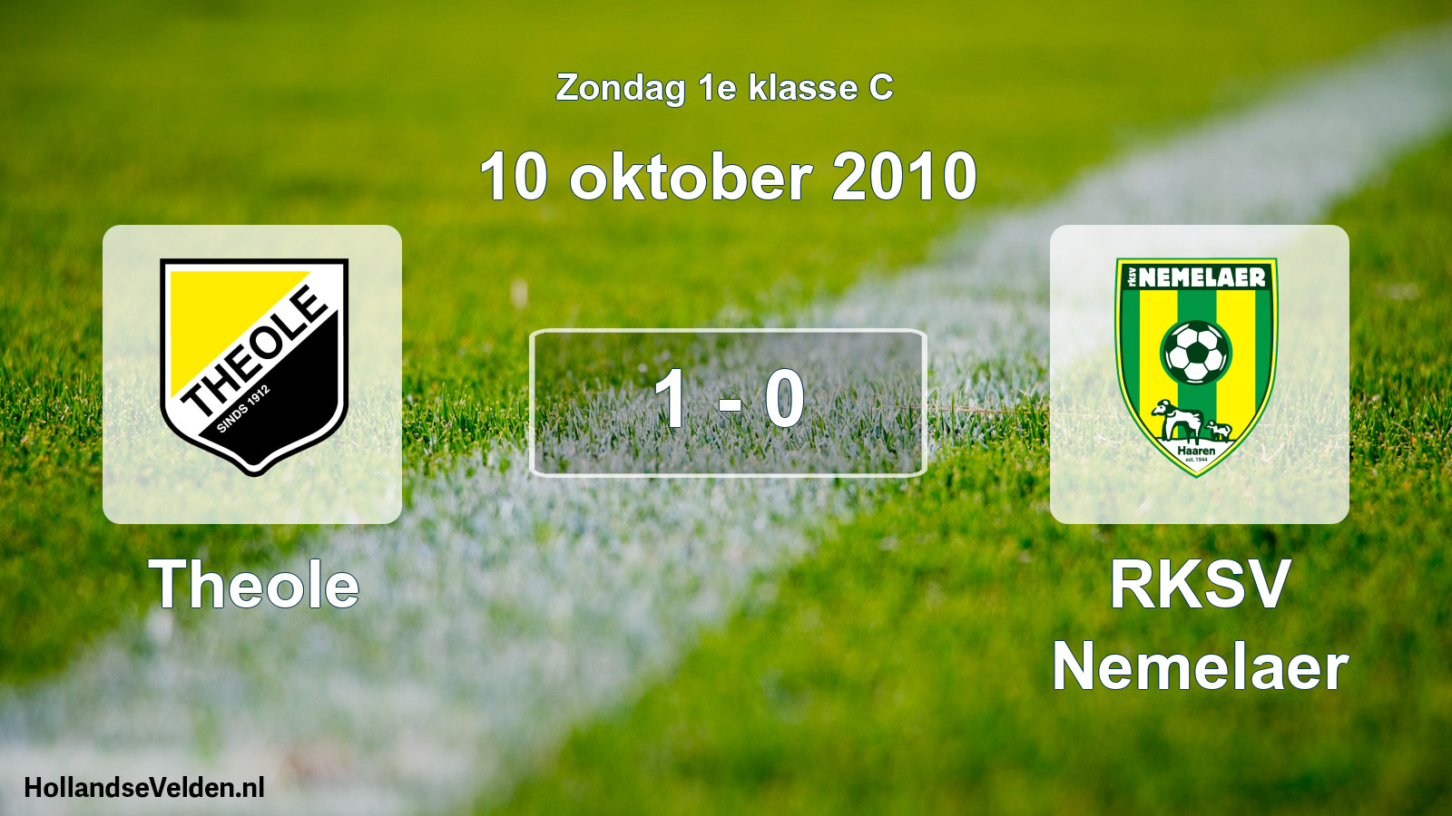 Total number of matches played: Theole - RKSV Nemelaer 1 - 0 (10 October 2010)