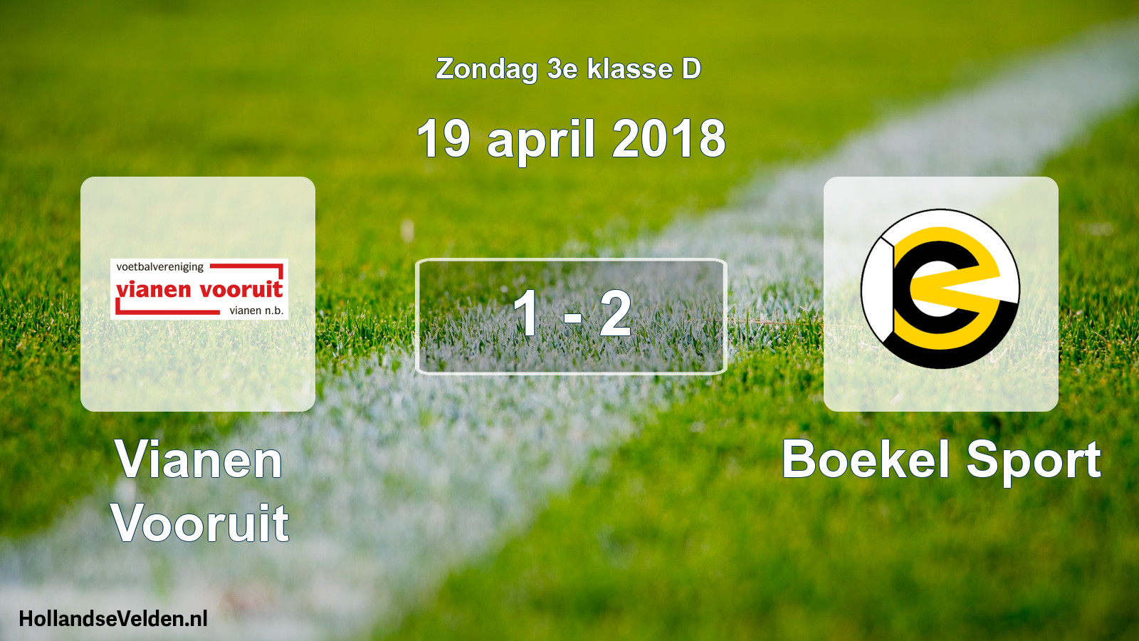 Total number of matches played: Vianen Vooruit - Boekel Sport 1 - 2 (19 April 2018)