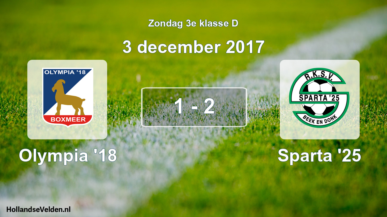 Total number of matches played: Olympia '18 - Sparta '25 1 - 2 (3 December 2017)