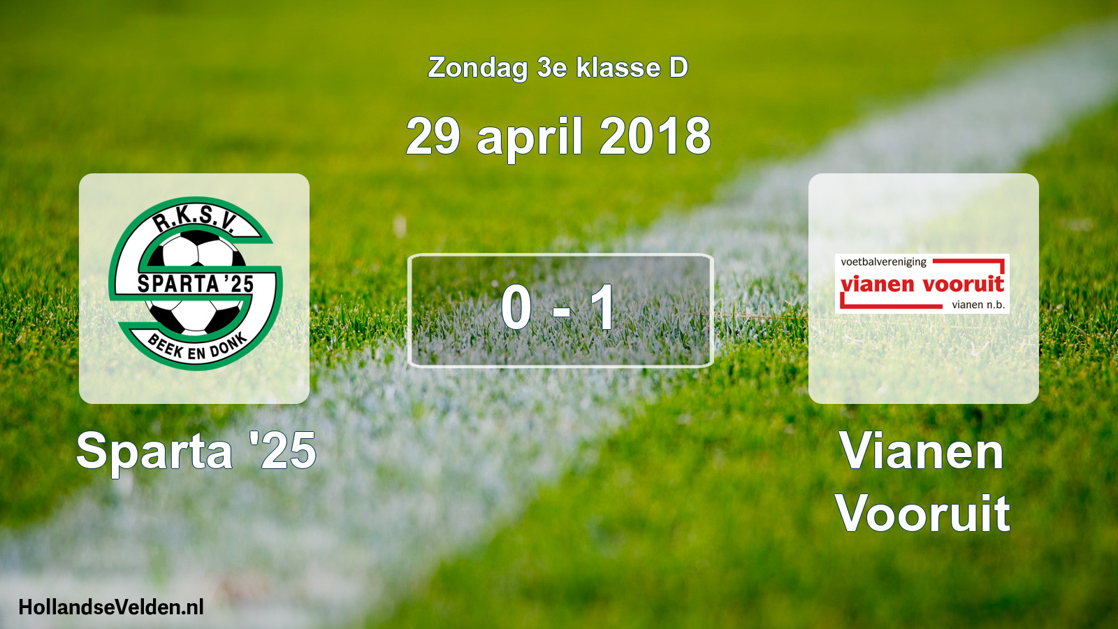 Total number of matches played: Sparta '25 - Vianen Vooruit 0 - 1 (29 April 2018)