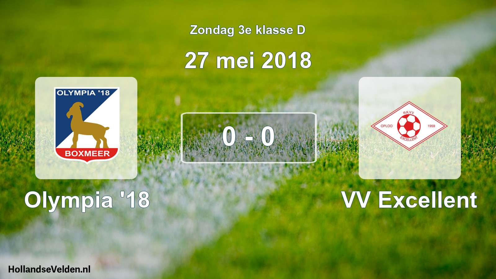 Total number of matches played: Olympia '18 - VV Excellent 0 - 0 (27 May 2018)