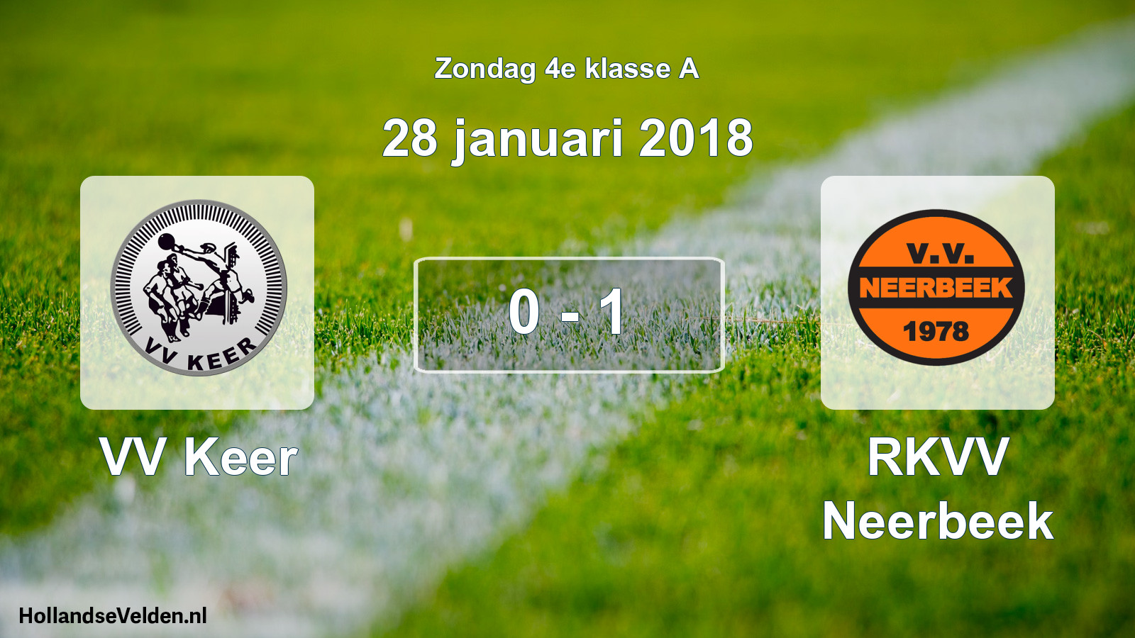 Total number of matches played: VV Keer - RKVV Neerbeek 0 - 1 (28 January 2018)