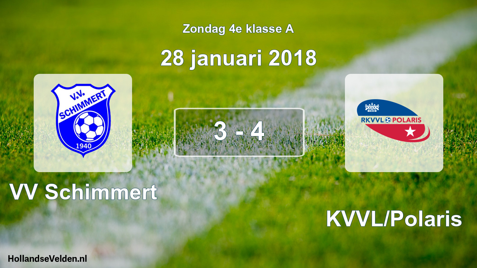 Total number of matches played: VV Schimmert - RKVVL/Polaris 3 - 4 (28 January 2018)