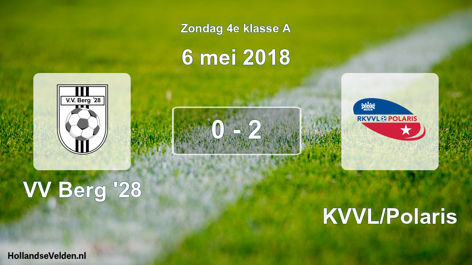 Total number of matches played: VV Berg '28 - RKVVL/Polaris 0 - 2 (6 May 2018)