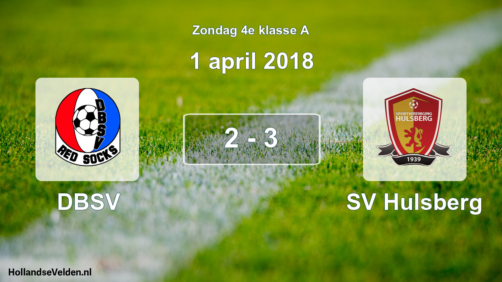 Total number of matches played: DBSV - SV Hulsberg 2 - 3 (1 April 2018)