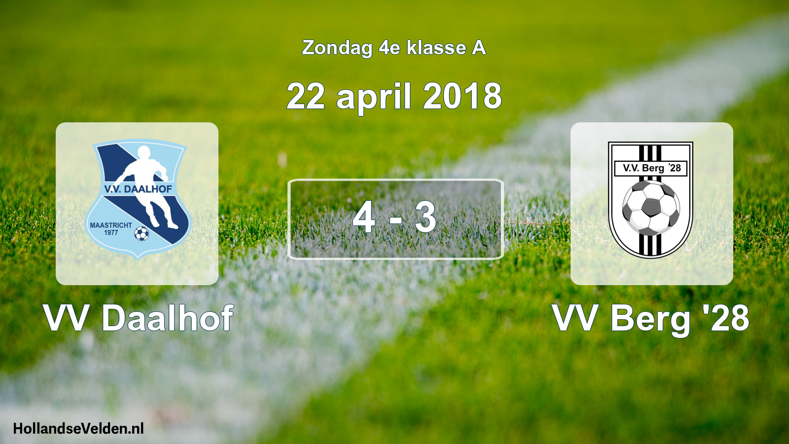 Total number of matches played: VV Daalhof - VV Berg '28 4 - 3 (22 April 2018)