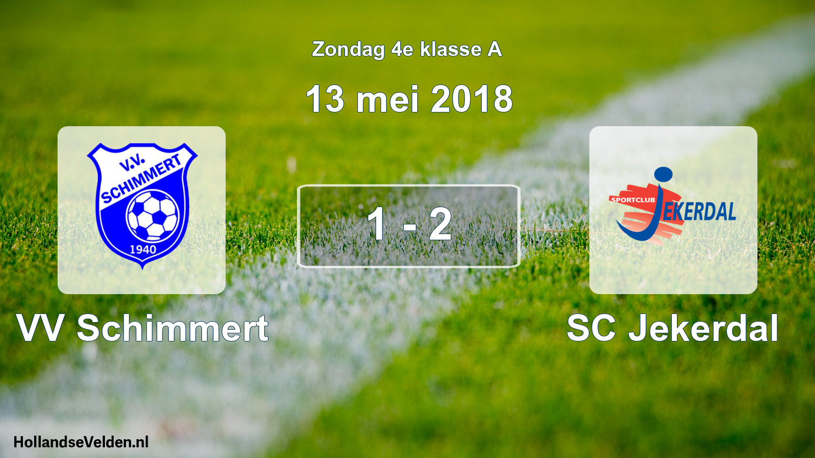 Total number of matches played: VV Schimmert - SC Jekerdal 1 - 2 (13 May 2018)