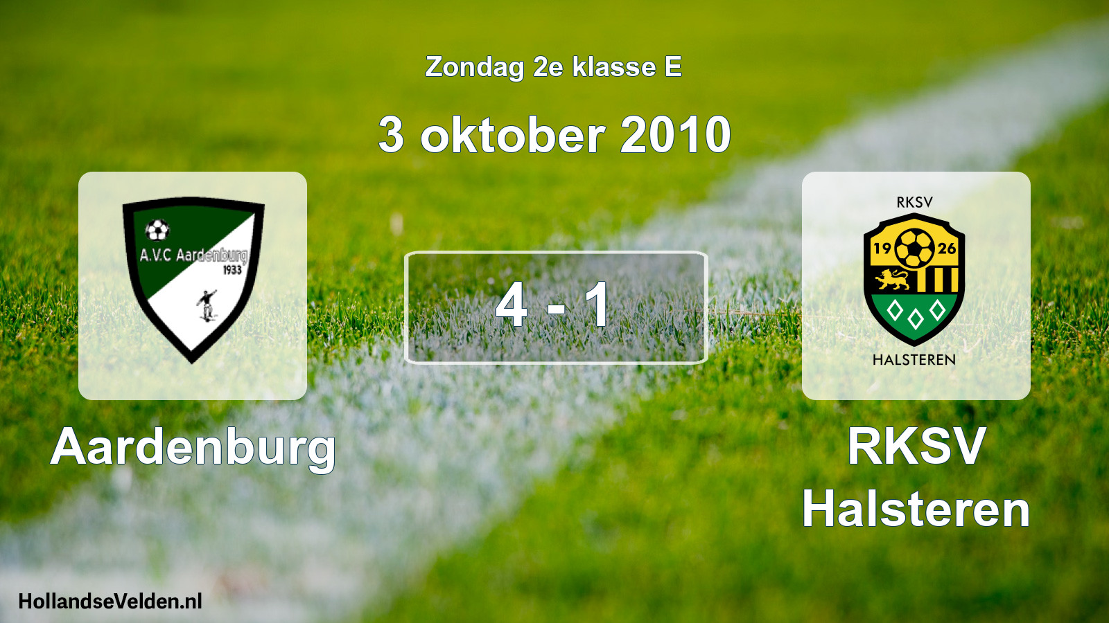 Total number of matches played: Aardenburg - RKSV Halsteren 4 - 1 (3 October 2010)