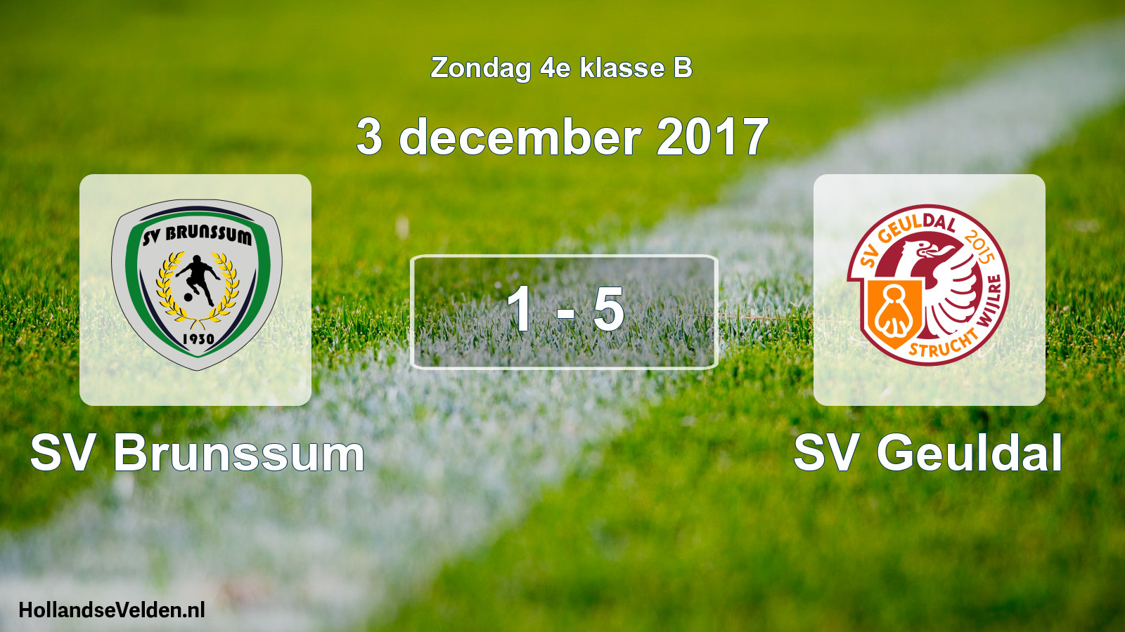 Total number of matches played: SV Brunssum - SV Geuldal 1 - 5 (3 December 2017)