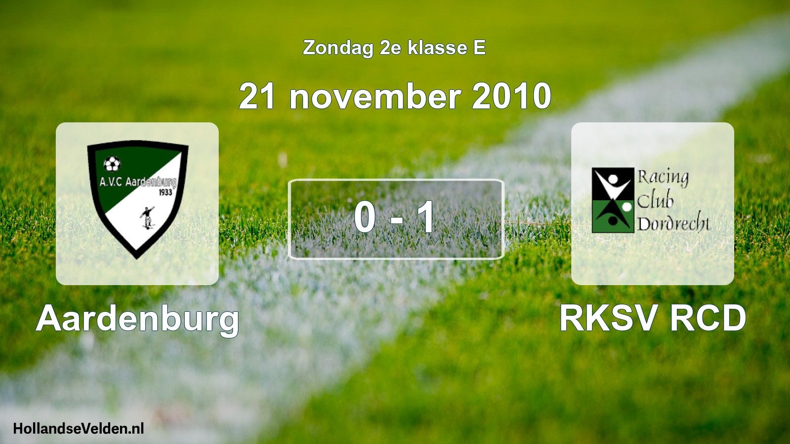 Total number of matches played: Aardenburg - RKSV RCD 0 - 1 (21 November 2010)