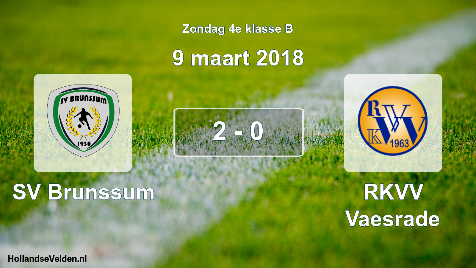 Total number of matches played: SV Brunssum - RKVV Vaesrade 2 - 0 (9 March 2018)