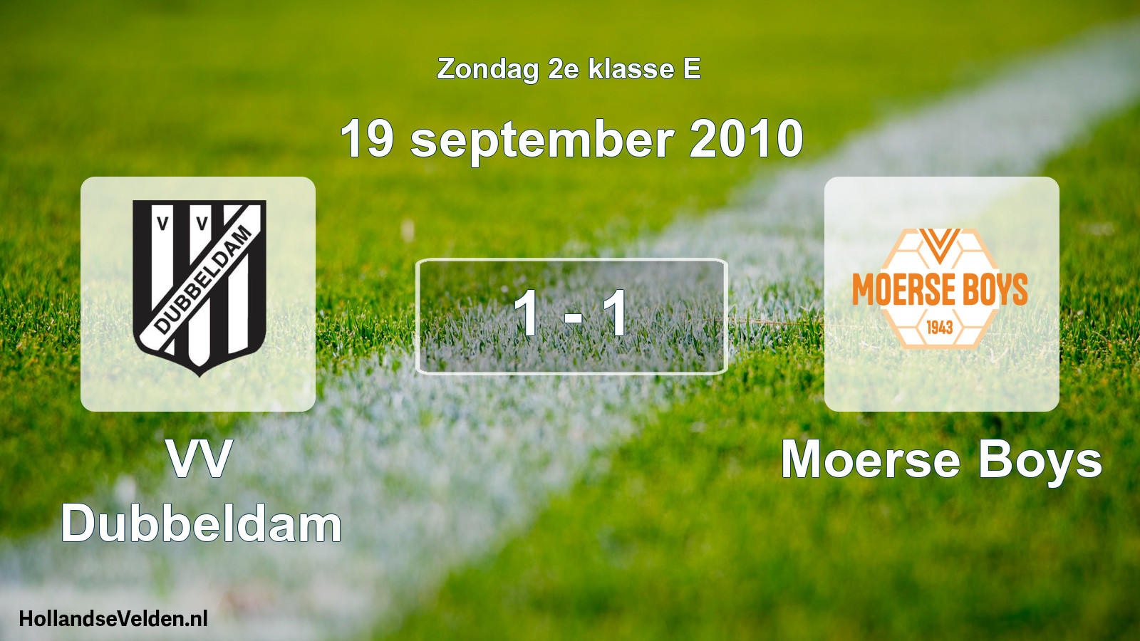 Total number of matches played: VV Dubbeldam - Moerse Boys 1 - 1 (19 September 2010)