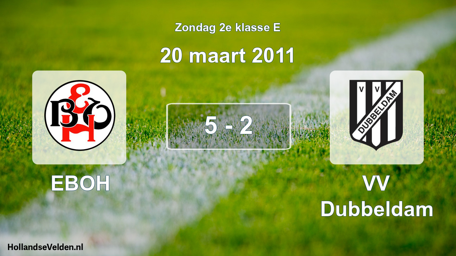 Total number of matches played: EBOH - VV Dubbeldam 5 - 2 (20 March 2011)