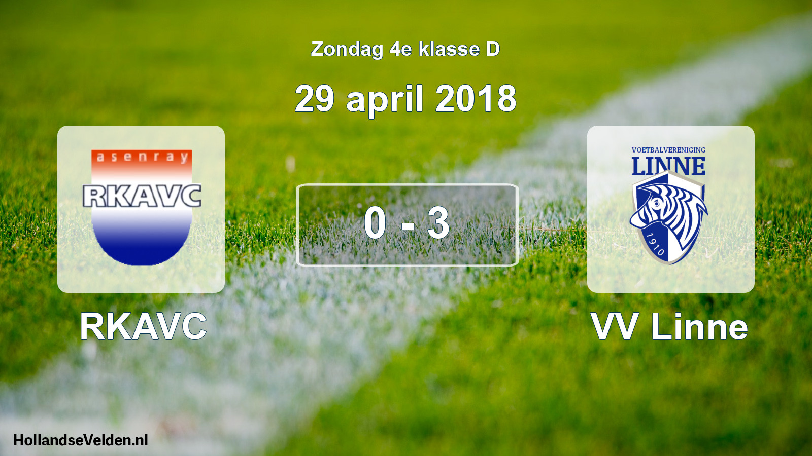 Total number of matches played: RKAVC - VV Linne 0 - 3 (29 April 2018)