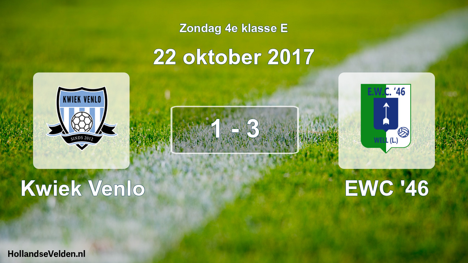 Total number of matches played: Kwiek Venlo - EWC '46 1 - 3 (22 October 2017)