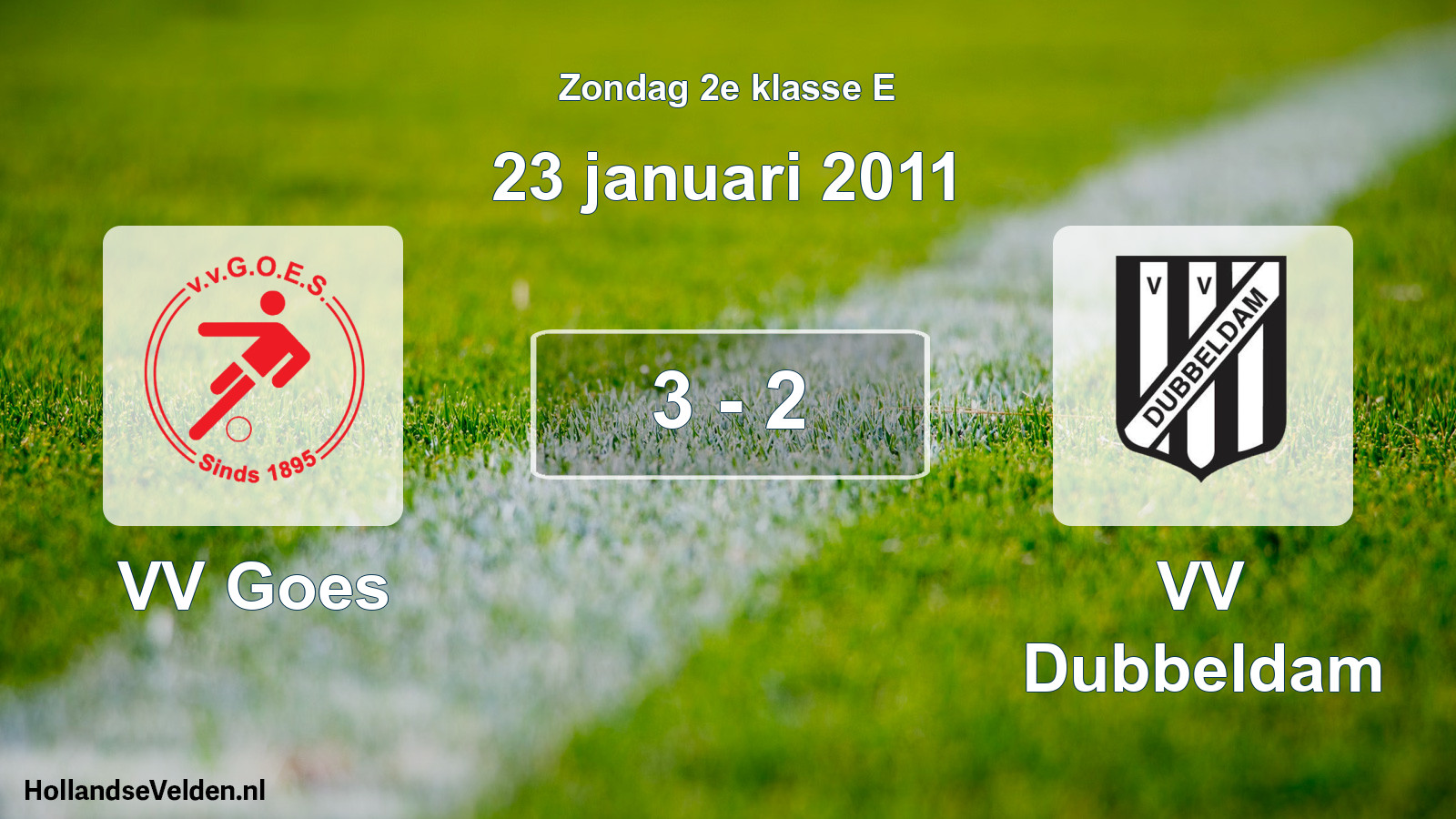 Total number of matches played: VV Goes - VV Dubbeldam 3 - 2 (23 January 2011)