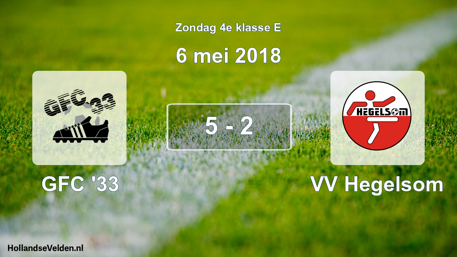 Total number of matches played: GFC '33 - VV Hegelsom 5 - 2 (6 May 2018)