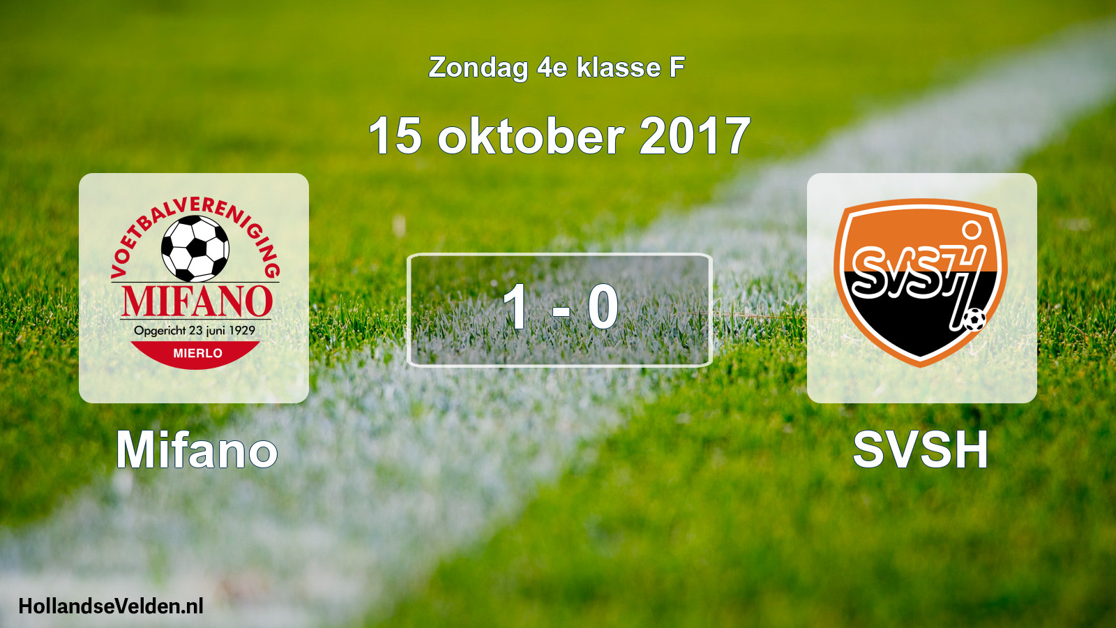 Total number of matches played: Mifano - SVSH 1 - 0 (15 October 2017)