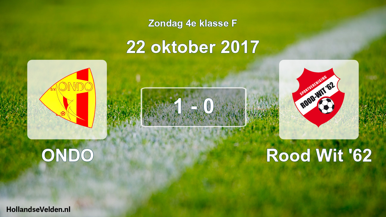 Total number of matches played: ONDO - Rood Wit '62 1 - 0 (22 October 2017)