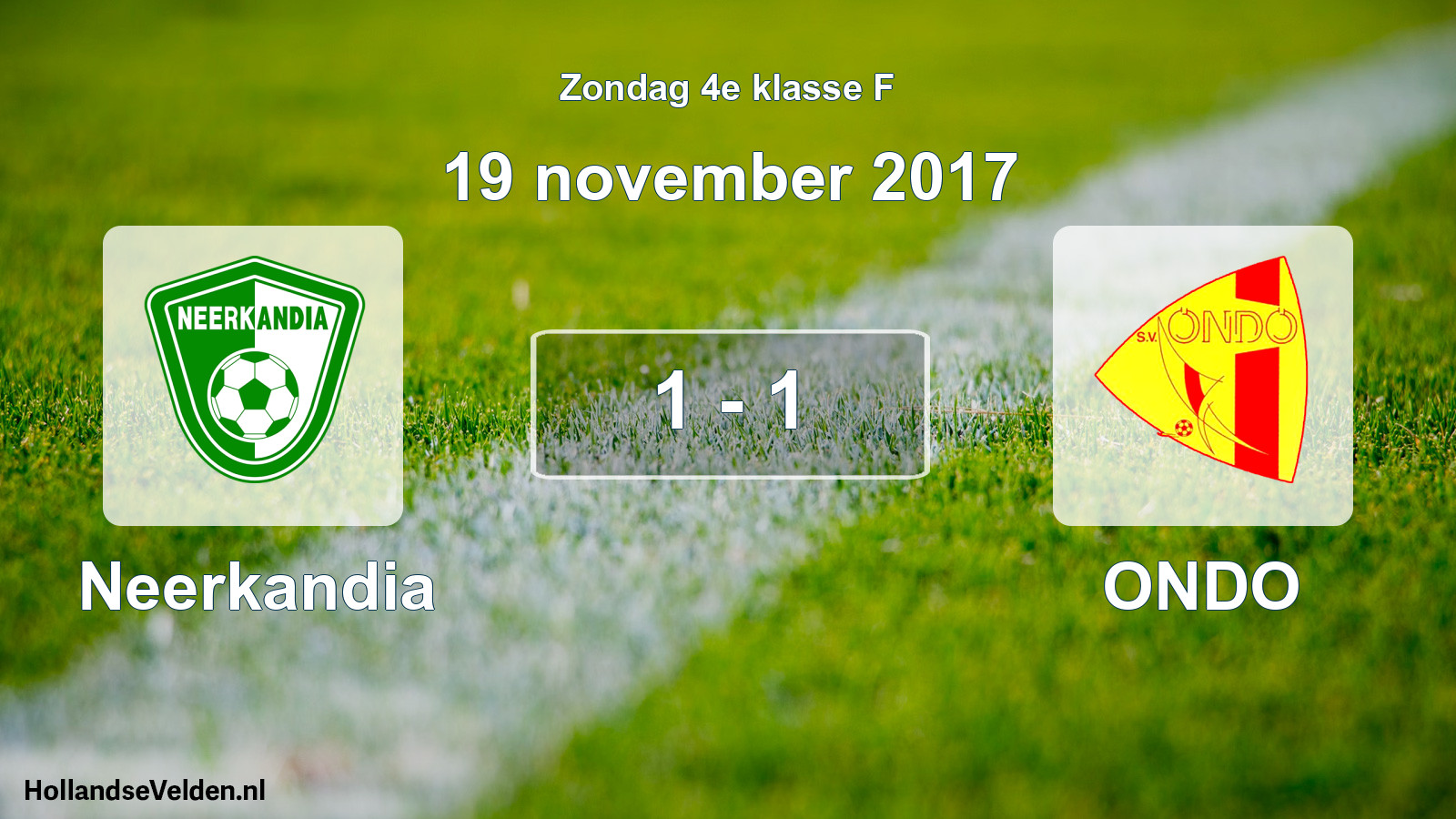 Total number of matches played: Neerkandia - ONDO 1 - 1 (19 November 2017)