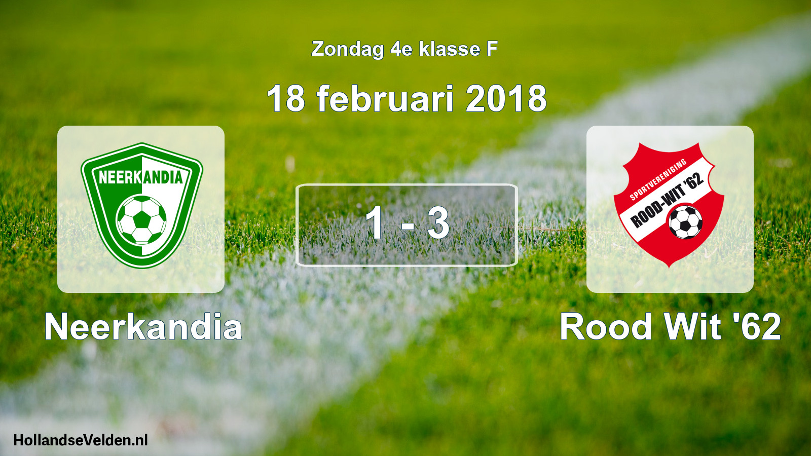 Total number of matches played: Neerkandia - Rood Wit '62 1 - 3 (18 February 2018)