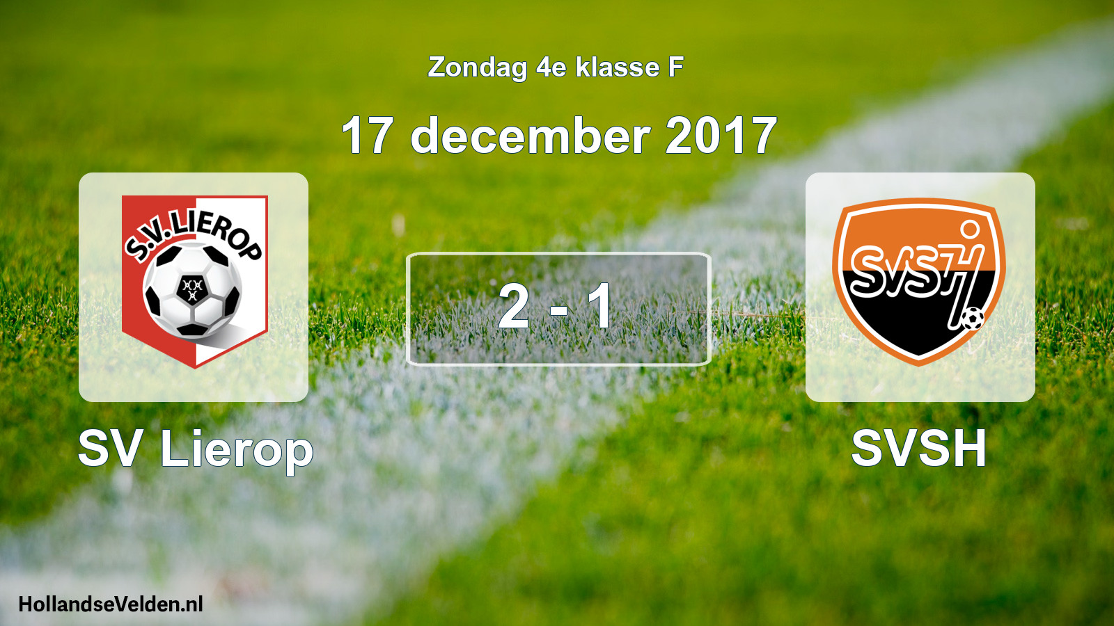 Total number of matches played: SV Lierop - SVSH 2 - 1 (17 December 2017)