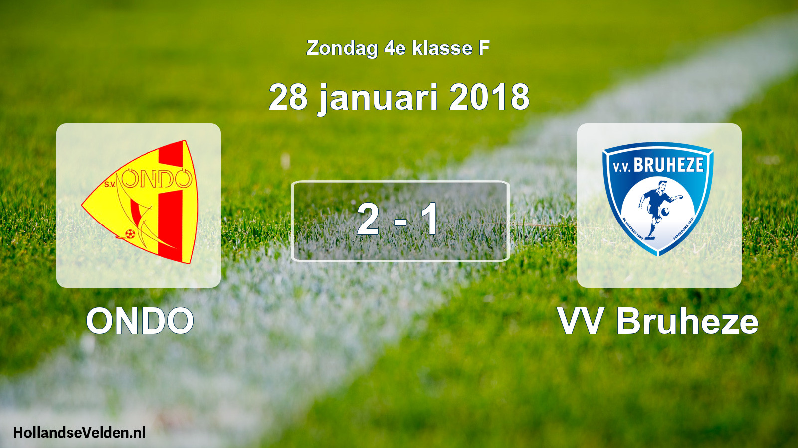 Total number of matches played: ONDO - VV Bruheze 2 - 1 (28 January 2018)