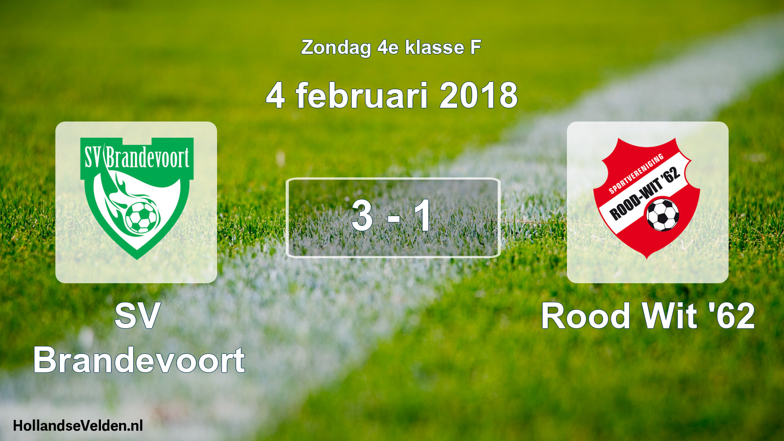 Total number of matches played: SV Brandevoort - Rood Wit '62 3 - 1 (4 February 2018)